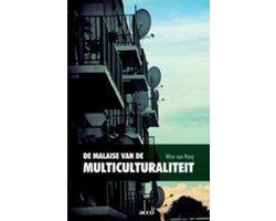 De Malaise Van De Multiculturaliteit