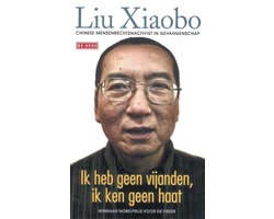 Ik heb geen vijanden, ik ken geen haat