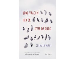 Duizend vragen heb ik over de dood