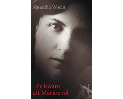 Ze kwam uit Marioepol