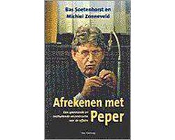 Afrekenen met Peper - Een spannende en onthullende reconstructie van de affaire