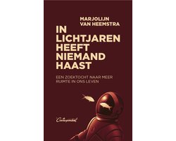 In lichtjaren heeft niemand haast