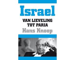 Israel, van lieveling tot paria