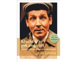 Klucht is zo gek nog niet