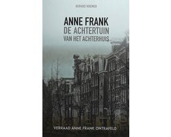 De achtertuin van het Achterhuis
