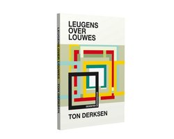Leugens over Louwes
