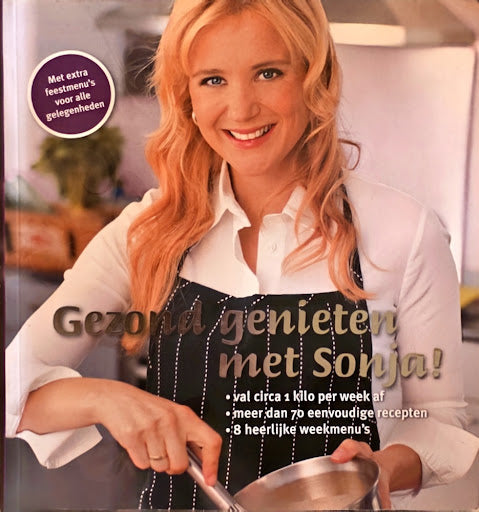 Manger sainement avec Sonja - Sonja Bakker