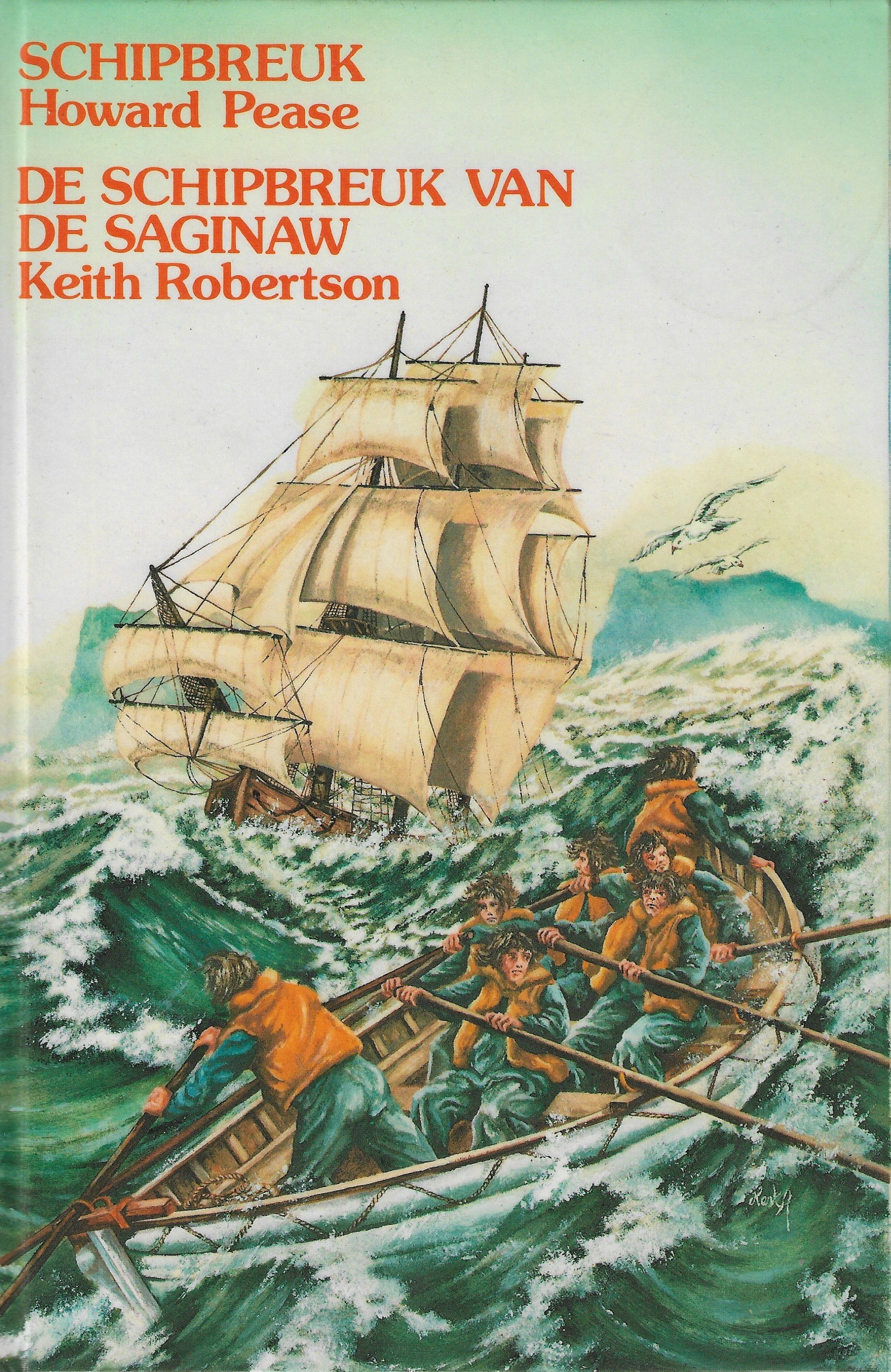 Schipbreuk & De Schipbreuk van de Saginaw - Howard Pease, Keith Robertson