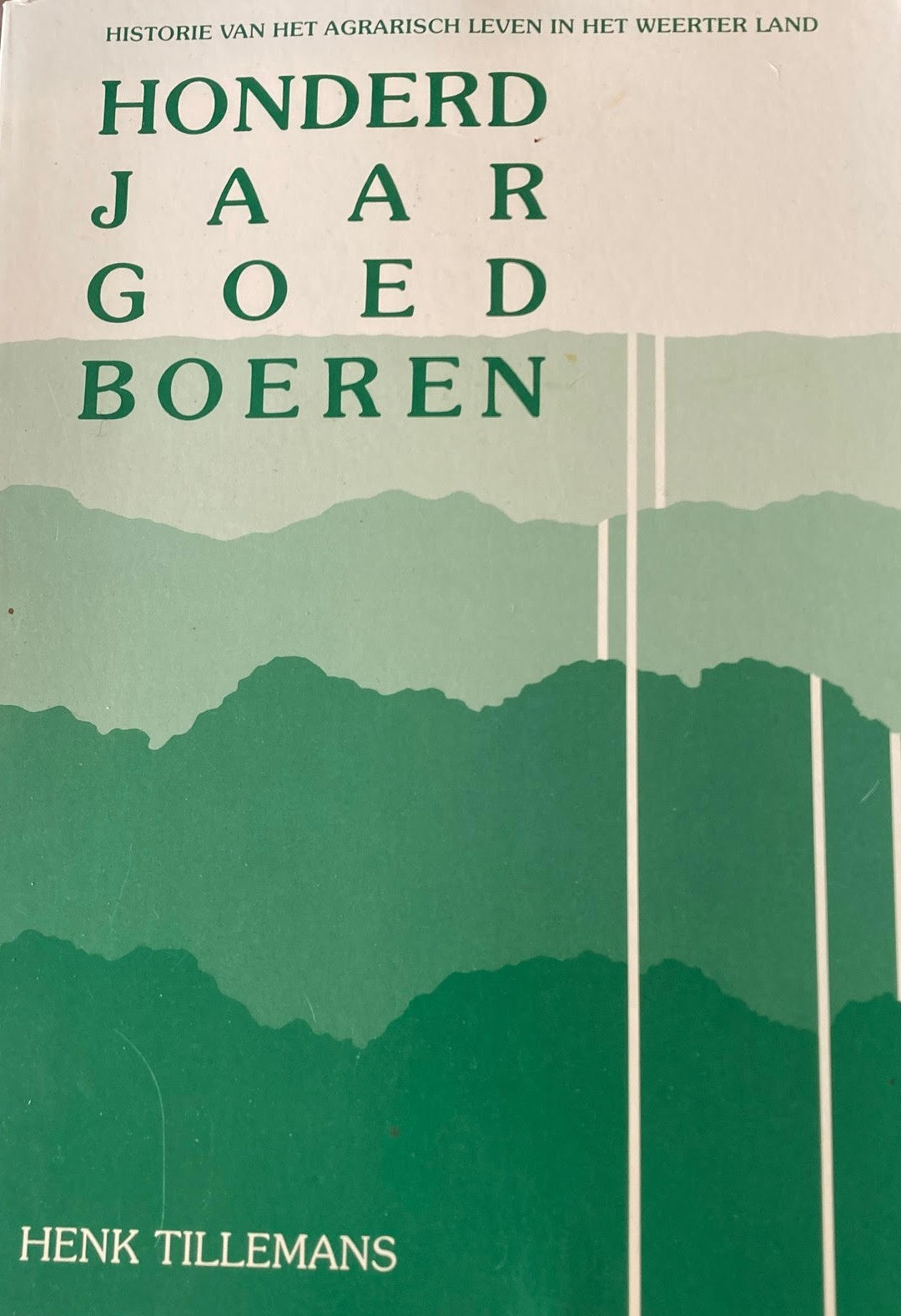 Honderd Jaar Goed Jaren - HenkTillemans