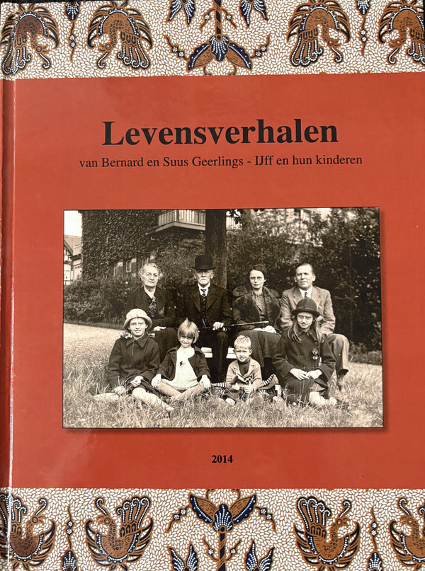 Levensverhalen van Bernard en Suus Geerlings
