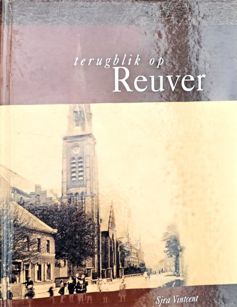 Terugblik op Reuver
