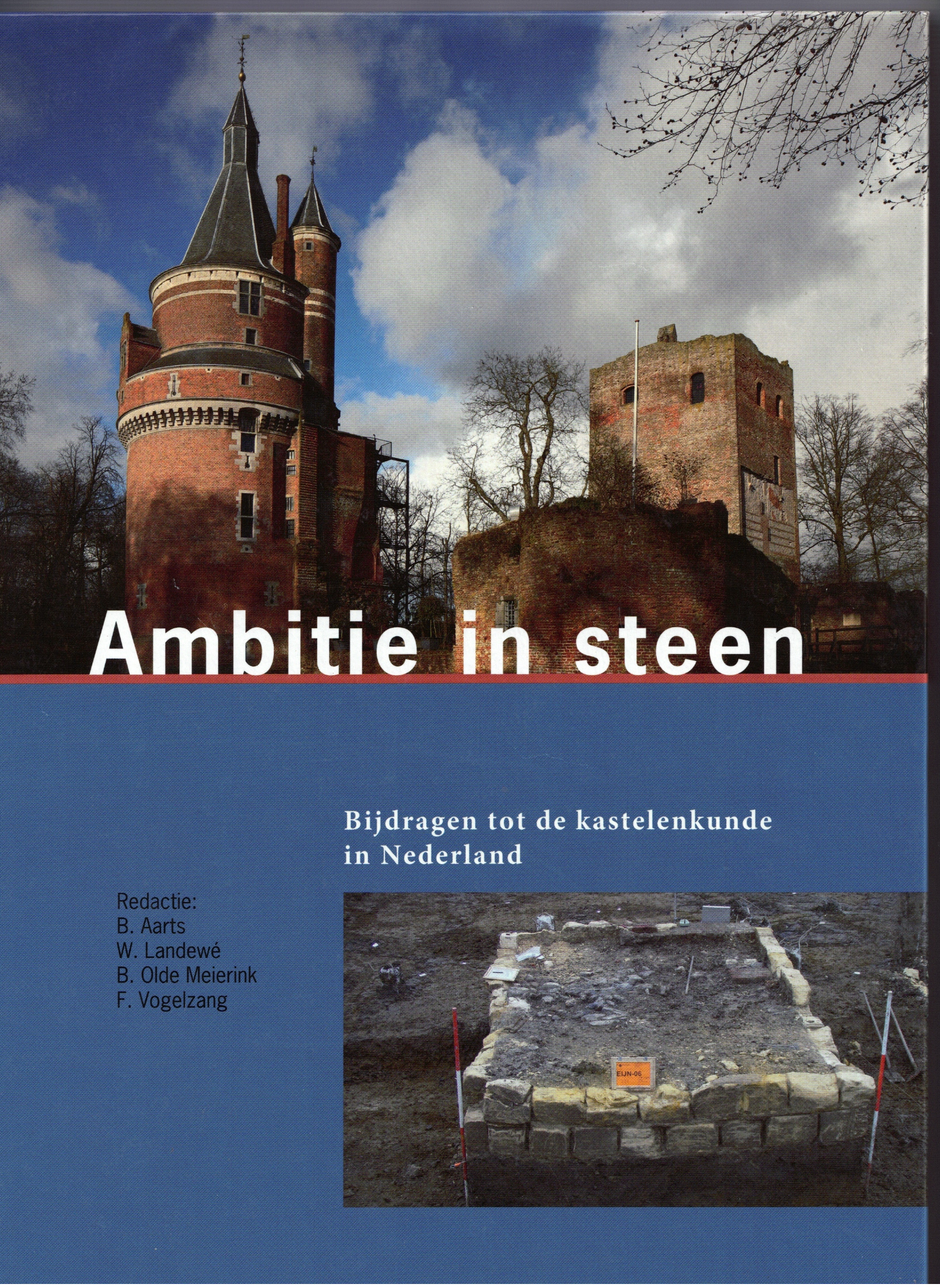Ambitie in steen  -  B. Aarts, W. Landewé, B. Olde Meierink en F. Vogelzang.