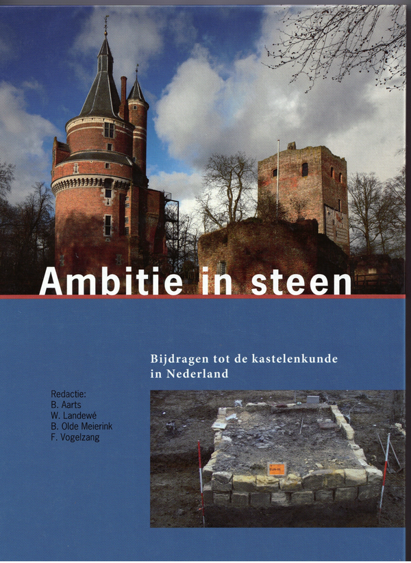 Ambition in stone - B. Aarts, W. Landewé, B. Olde Meierink, and F. Vogelzang.