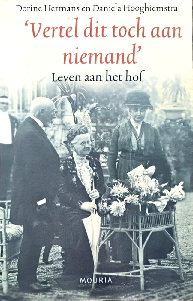 'Vertel dit toch aan niemand' - Leven aan het hof