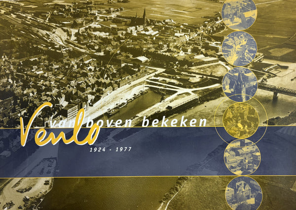 Venlo van boven bekeken 1924-1977