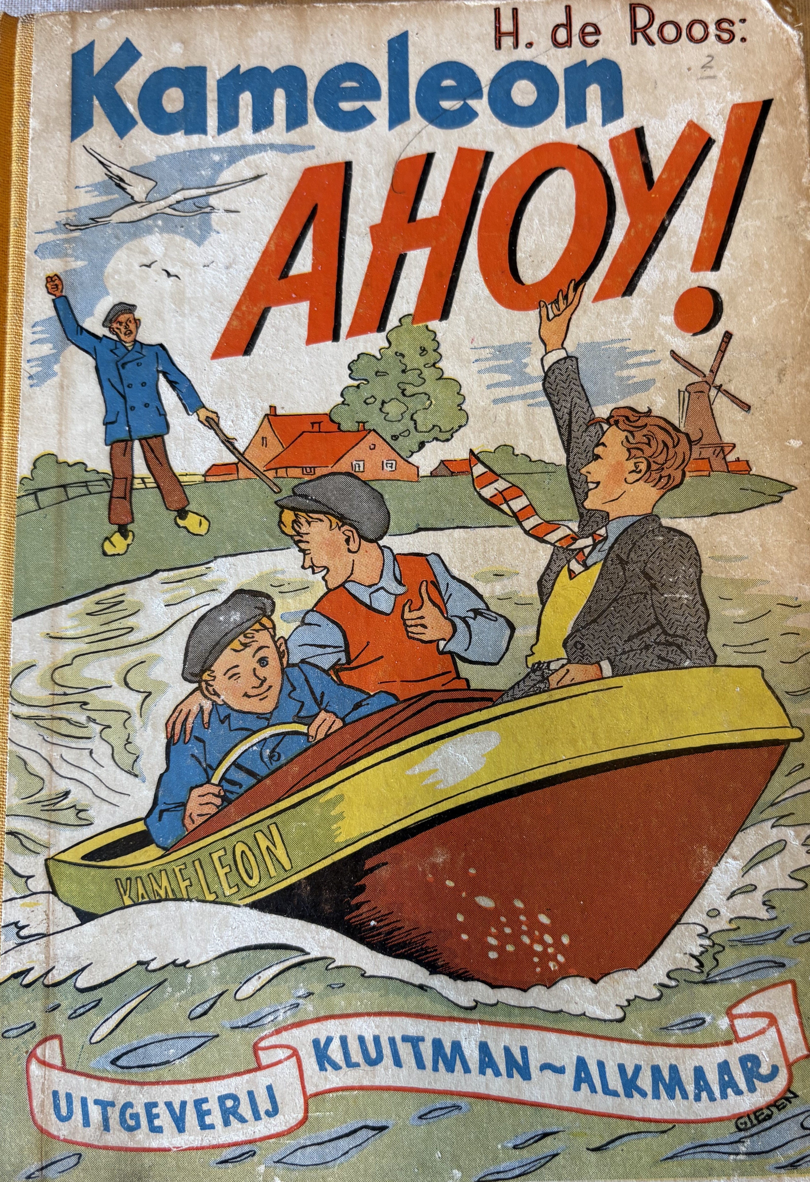 Kameleon Ahoy - H. de Roos  1e druk 1951