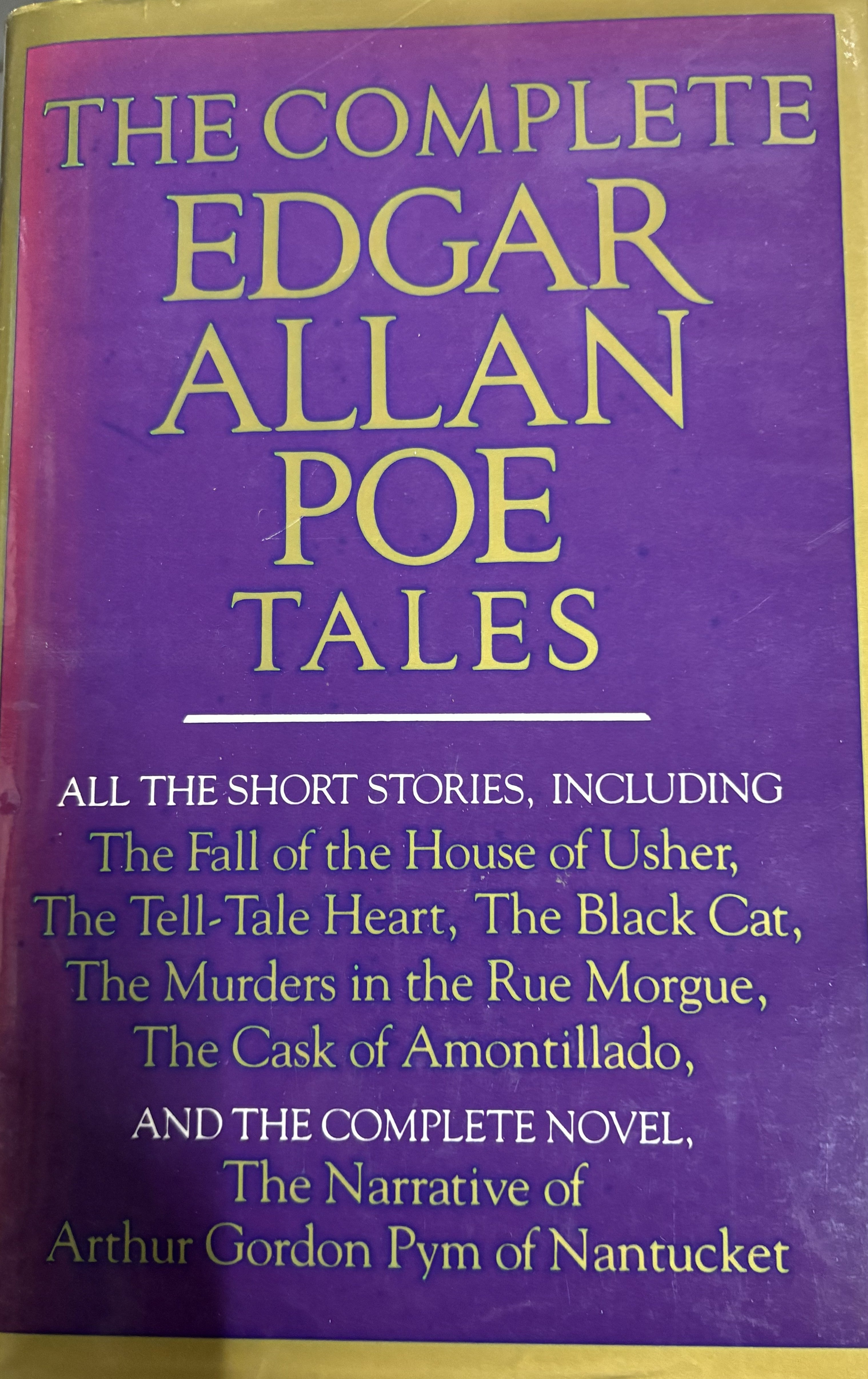 THE COMPLETE EDGAR ALLAN POE TALES - Edgar Allan Poe