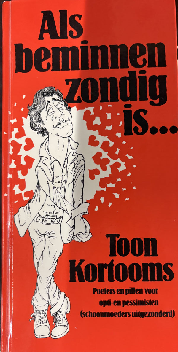 If loving is a sin... Toon Kortooms