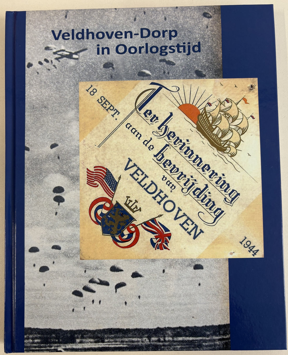 Veldhoven-Dorp in Oorlogstijd