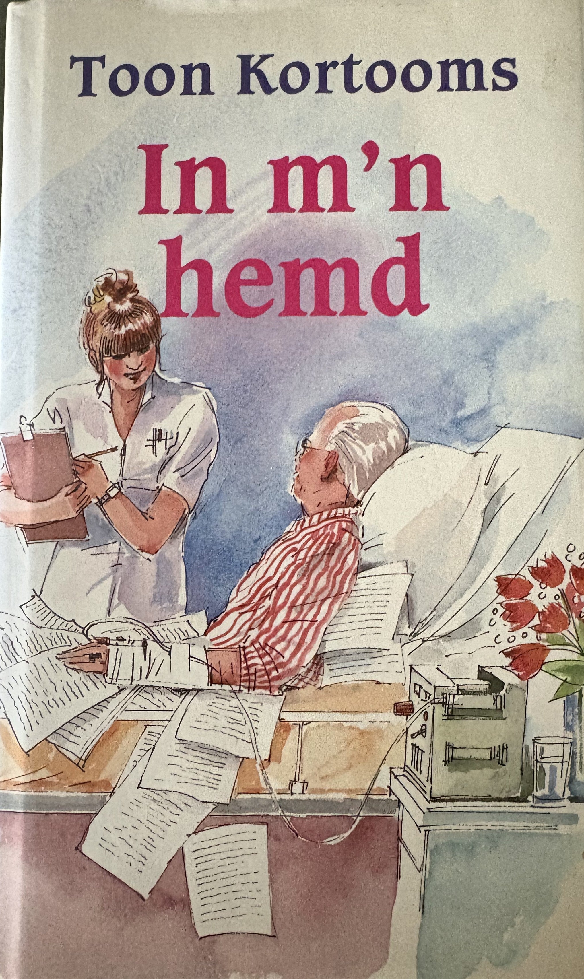 In mijn hemd  -  Toon Kortooms