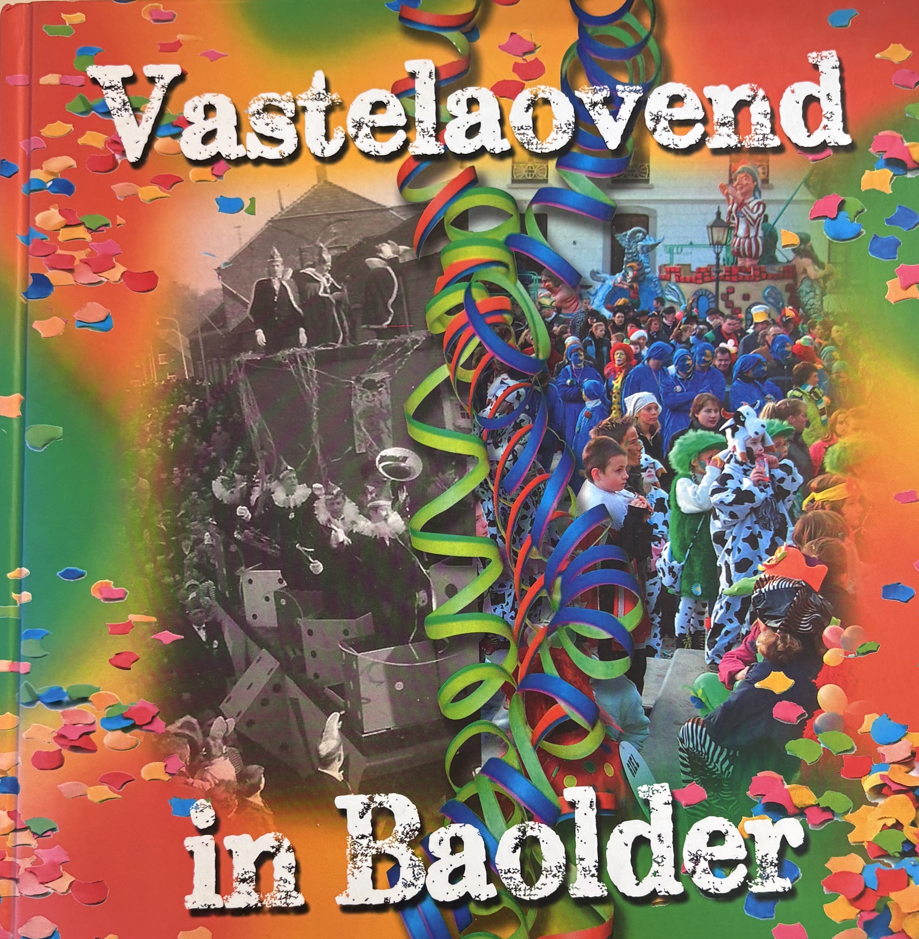 Vastelaovend in Baolder - HWG De Borcht Baarlo