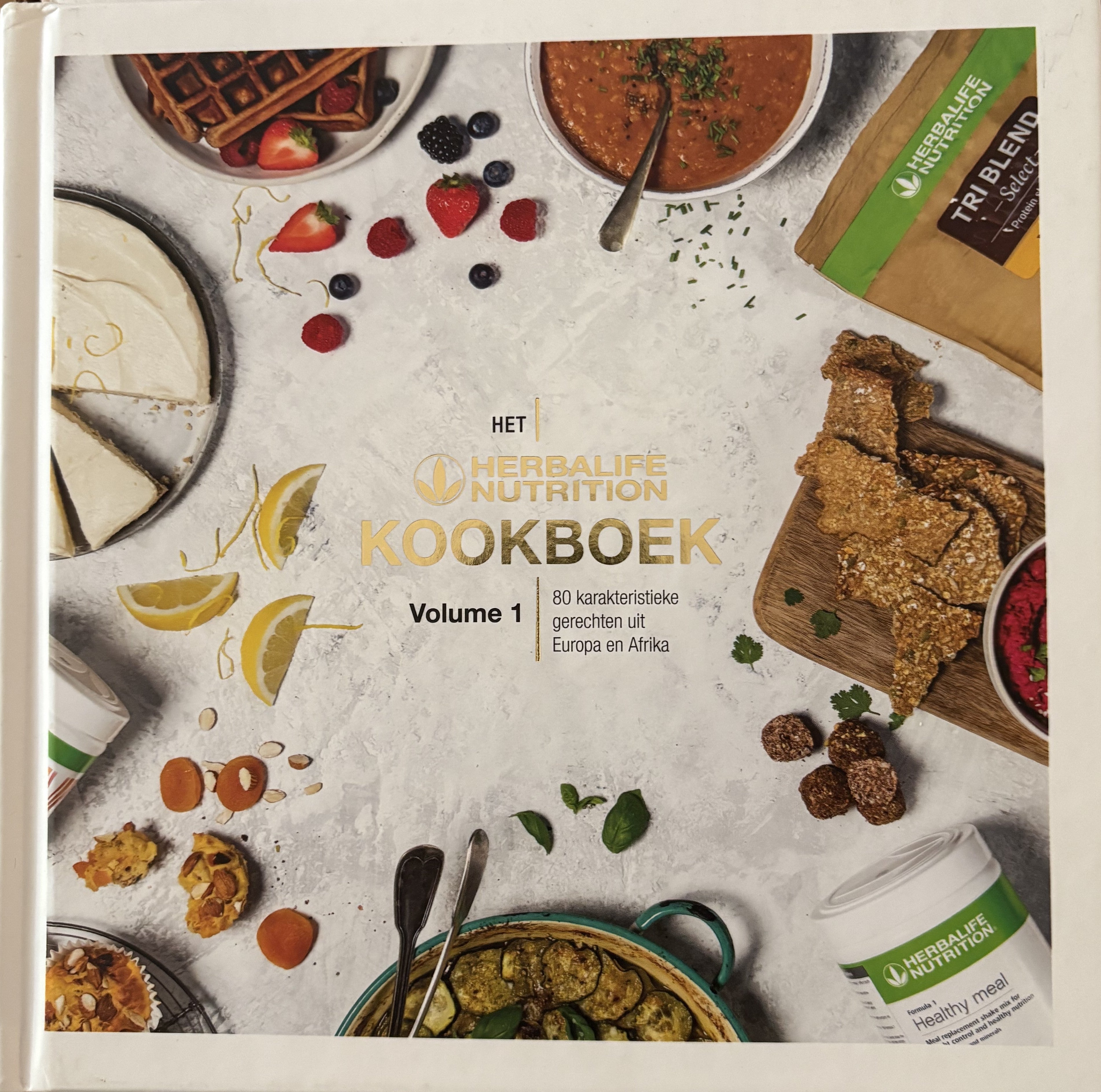 Herbalife Nutrition Kookboek volume 1