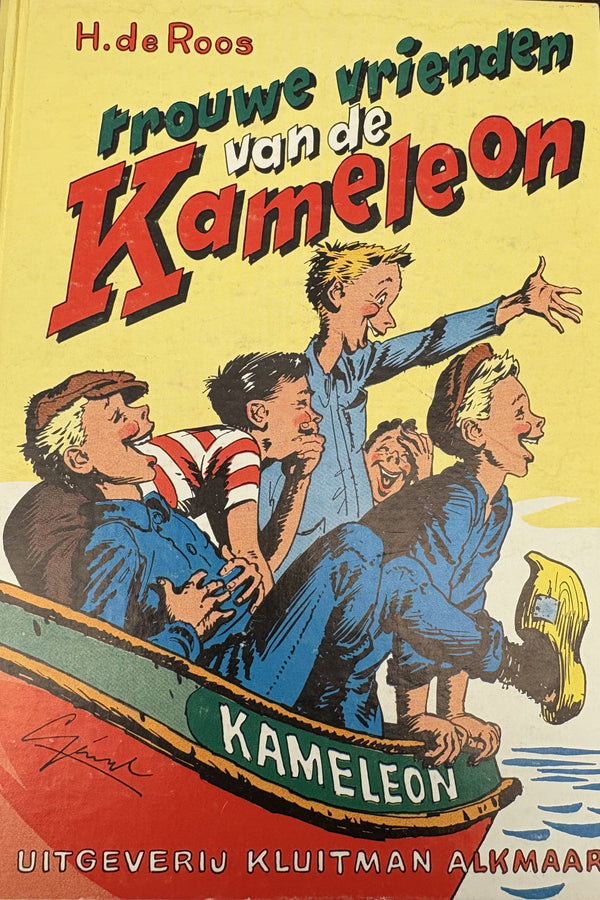 True friends of the Kameleon   H de Roos