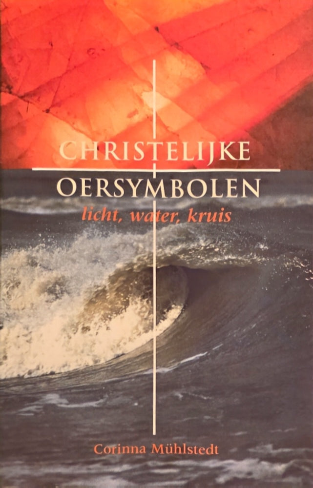 Christelijke oersymbolen  -  Corinna Mühlstedt