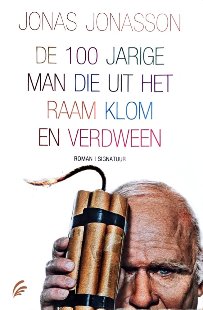 De 100-jarige man die uit het raam klom en verdween / druk 27