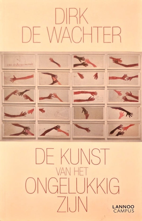 De kunst van het ongelukkig zijn
