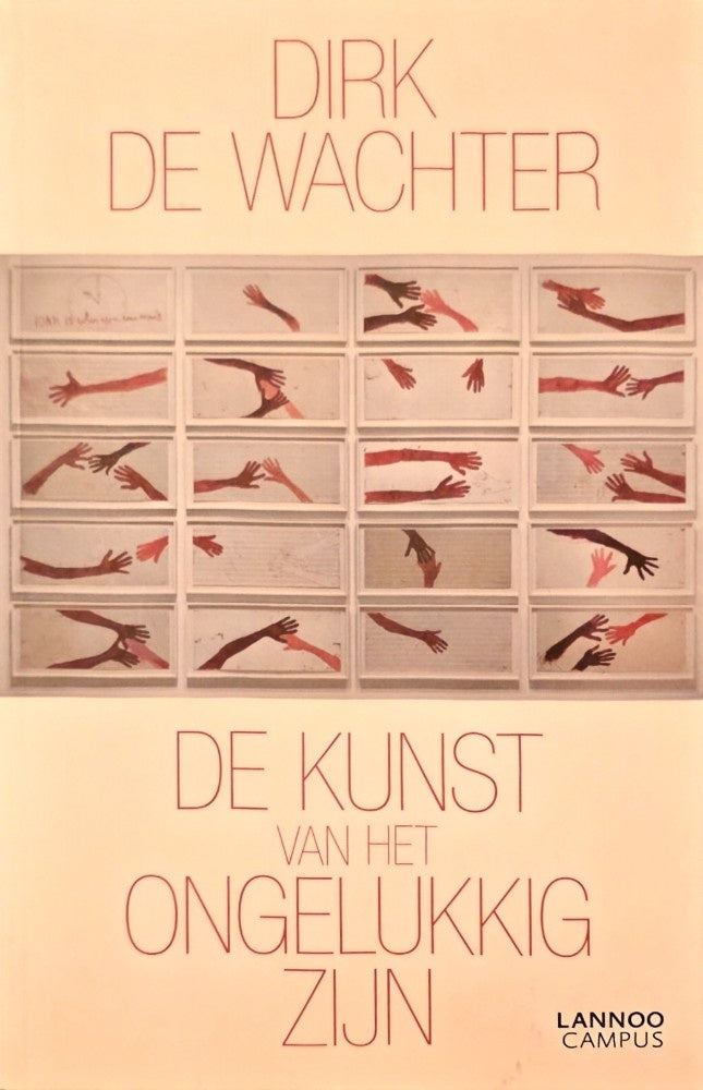 Boekomslag van De kunst van het ongelukkig zijn