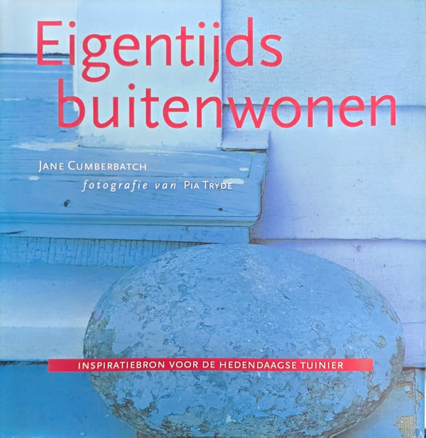 Eigentijds buitenwonen