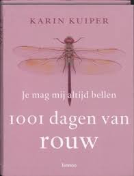 Je mag me altijd bellen 1001 dagen van rouw