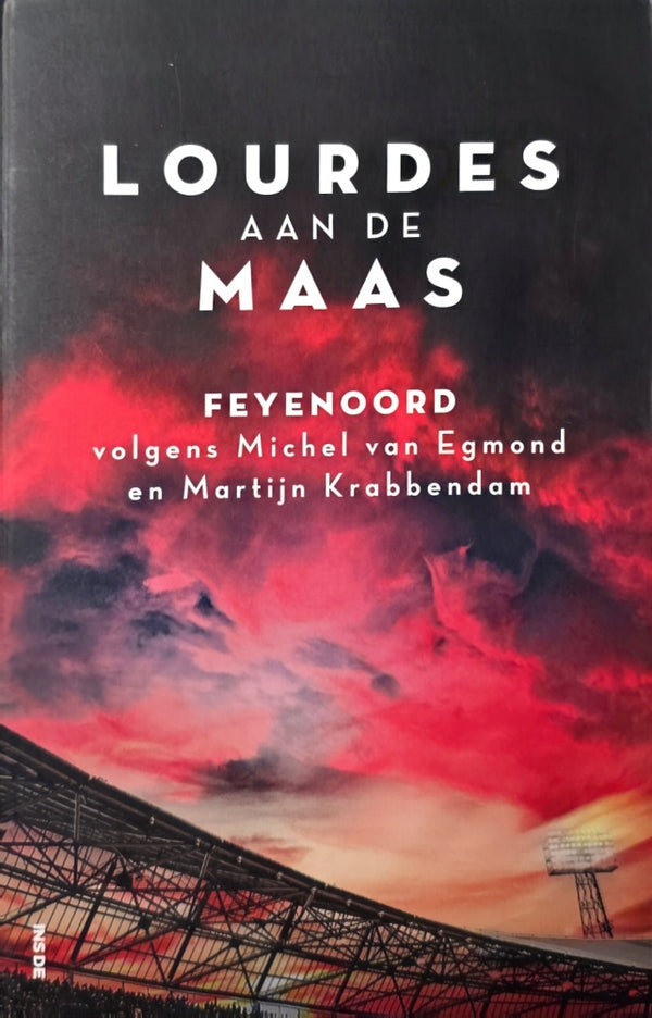 Lourdes aan de Maas. Feyenoord volgens Michel van Egmond en Martijn Krabbendam