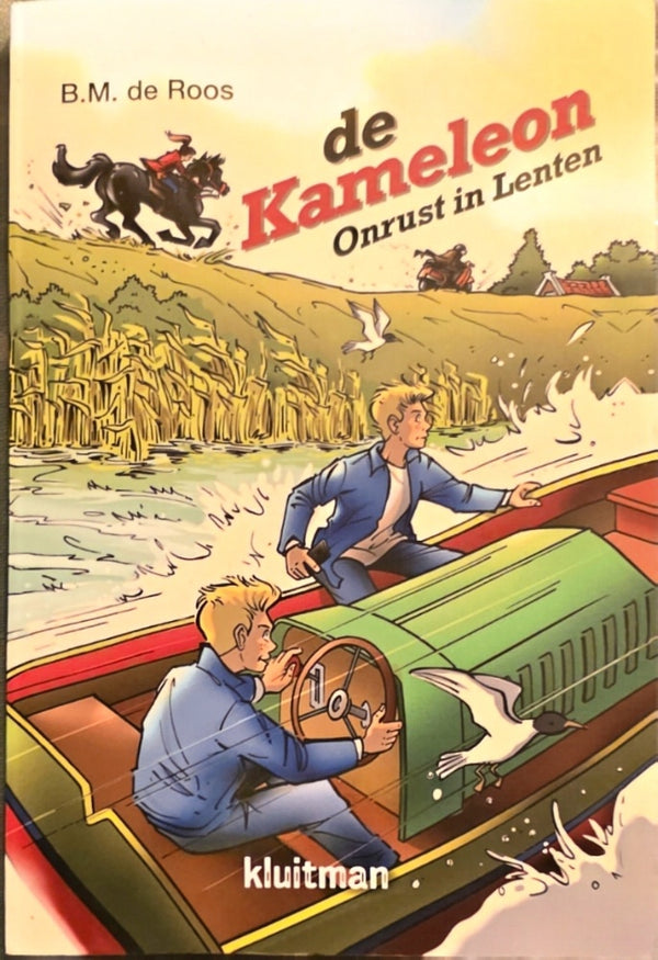 De Kameleon - Onrust in Lenten