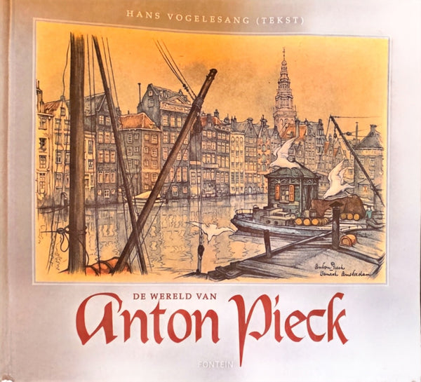 Le monde d'Anton Pieck