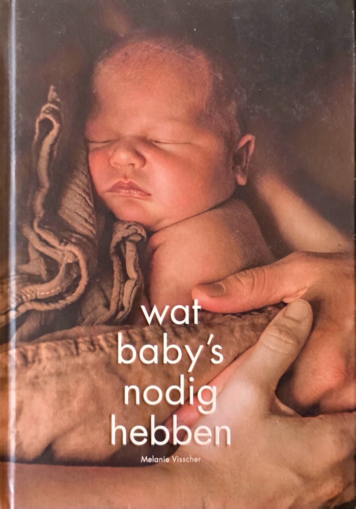 Wat baby's nodig hebben